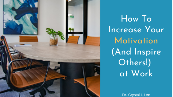 increasing motivation at work executive coaching los angeles